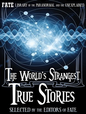 cover image of The World's Strangest True Stories